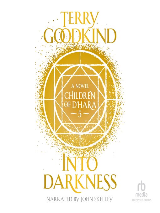 Title details for Into Darkness by Terry Goodkind - Available